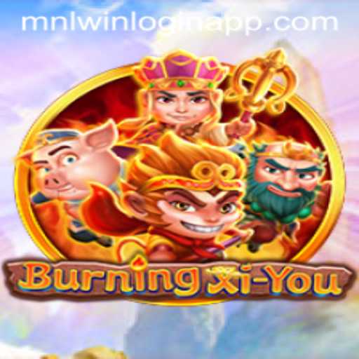 BurningXiYou: Unveiling the Legends of an Epic Adventure