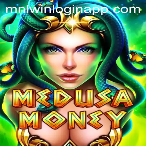 Exploring the Thrilling World of MedusaMoney and MNLWin Login App