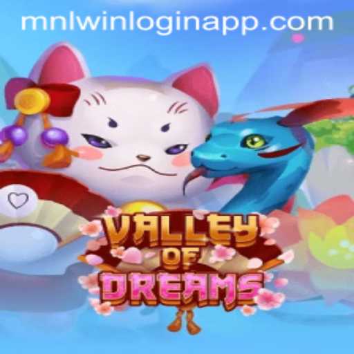 Exploring the Enchanting World of ValleyofDreams and the MNLWin Login App